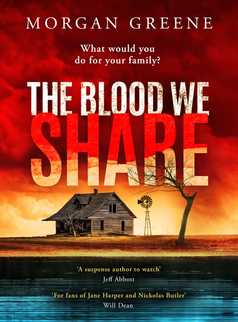 The Blood We Share by Morgan Greene
