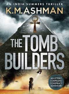 The Tomb Builders by K. M. Ashman