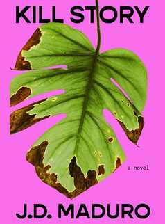 Kill Story by JD Maduro