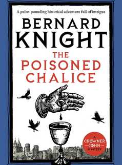 The Poisoned Chalice by Bernard Knight