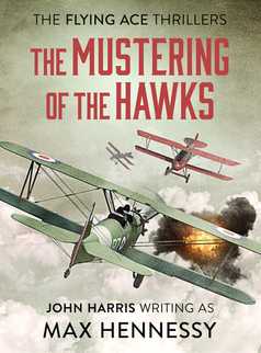The Mustering of the Hawks by Max Hennessy