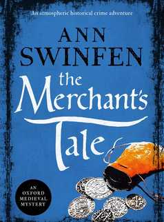 The Merchant's Tale by Ann Swinfen