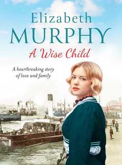 A Wise Child by Elizabeth Murphy