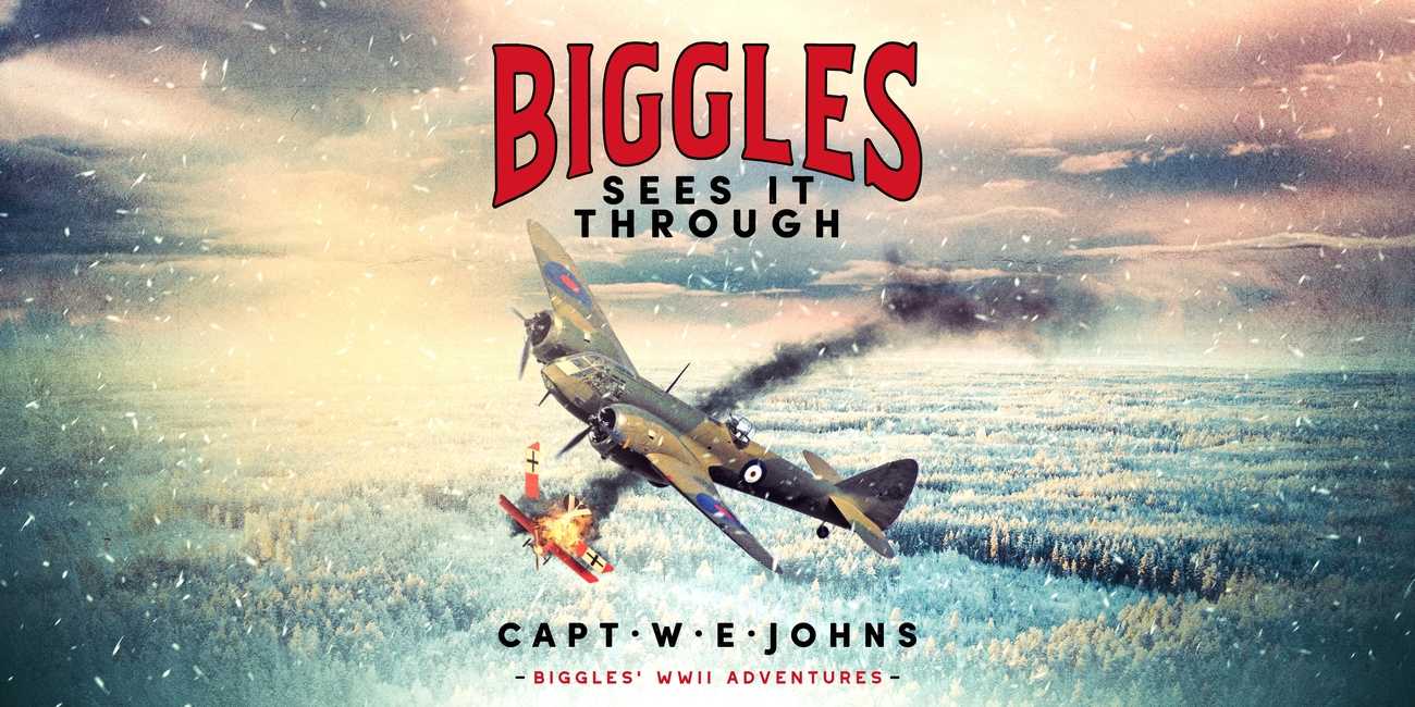 Biggles Sees It Through