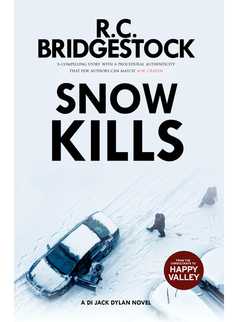 Snow Kills by R.C. Bridgestock