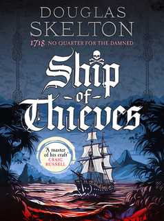 Ship of Thieves by Douglas Skelton
