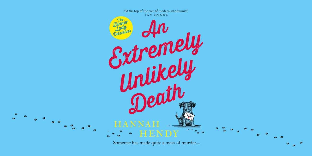 An Extremely Unlikely Death