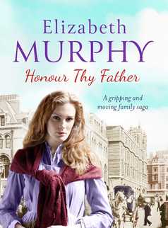 Honour Thy Father by Elizabeth Murphy