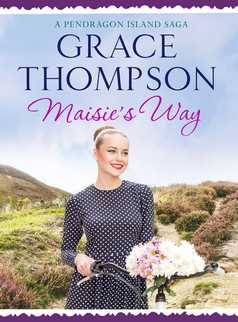 Maisie's Way by Grace Thompson