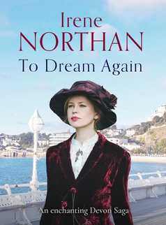 To Dream Again by Irene Northan