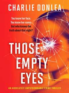 Those Empty Eyes by Charlie Donlea