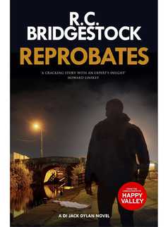 Reprobates by R.C. Bridgestock
