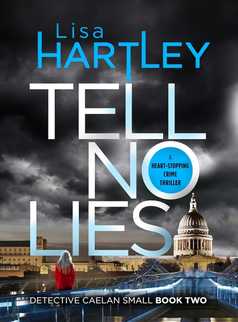 Tell No Lies by Lisa Hartley