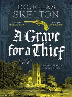 A Grave for a Thief by Douglas Skelton