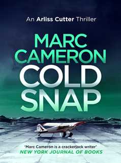 Cold Snap by Marc Cameron