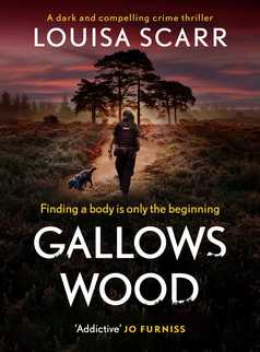 Gallows Wood by Louisa Scarr