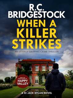 When a Killer Strikes by R.C. Bridgestock
