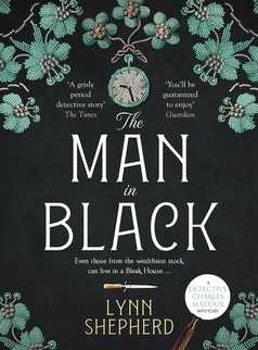 The Man in Black by Lynn Shepherd