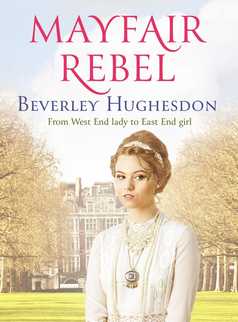 Mayfair Rebel by Beverley Hughesdon