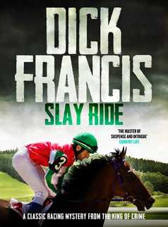 Slay Ride by Dick Francis