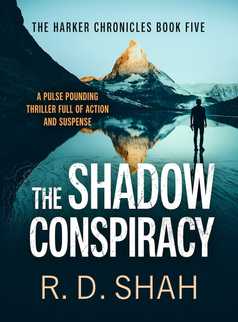 The Shadow Conspiracy by R.D. Shah