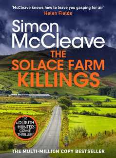 The Solace Farm Killings by Simon McCleave