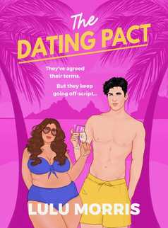The Dating Pact by Lulu Morris
