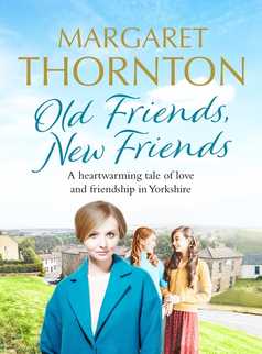 Old Friends, New Friends by Margaret Thornton