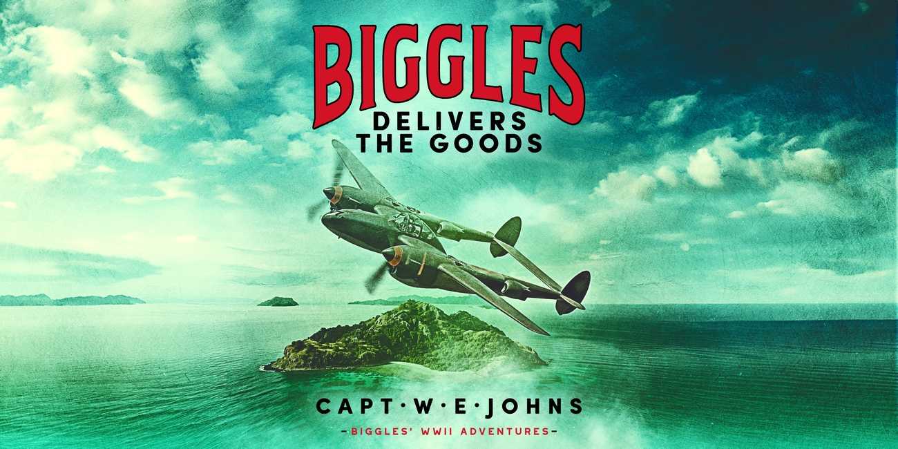 Cover of Biggles Delivers the Goods