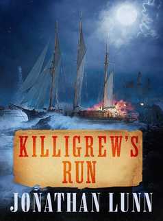 Killigrew's Run by Jonathan Lunn