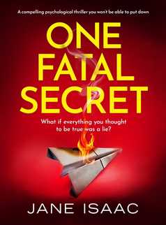 One Fatal Secret by Jane Isaac