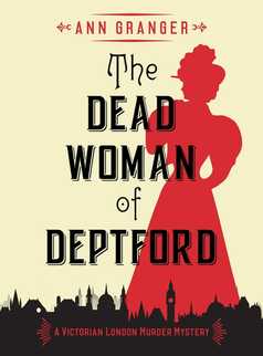 The Dead Woman of Deptford by Ann Granger