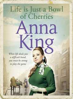 Life is Just a Bowl of Cherries by Anna King