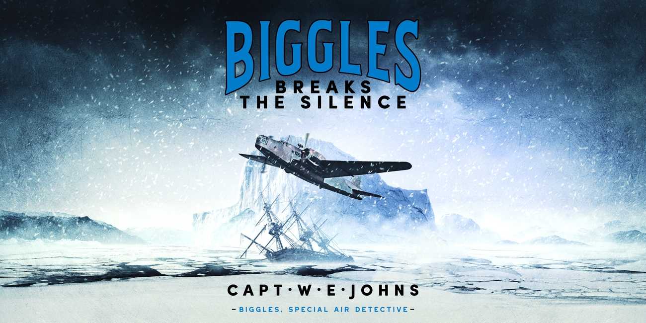 Cover of Biggles Breaks the Silence
