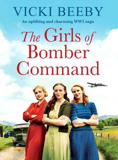The Girls of Bomber Command by Vicki Beeby