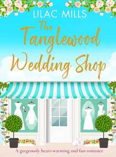 The Tanglewood Wedding Shop by Lilac Mills