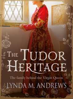 The Tudor Heritage by Lynda M. Andrews