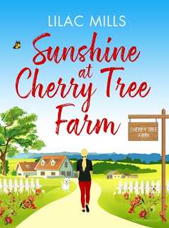 Sunshine at Cherry Tree Farm by Lilac Mills