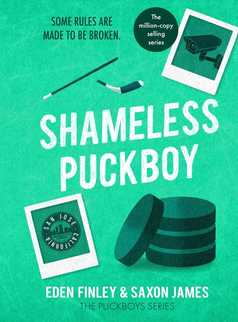 Shameless Puckboy by Saxon James and Eden Finley