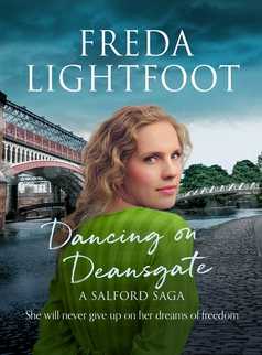 Dancing on Deansgate by Freda Lightfoot