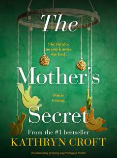 The Mother's Secret by Kathryn Croft
