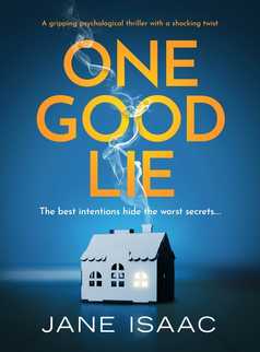 One Good Lie by Jane Isaac