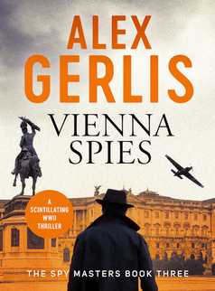 Vienna Spies by Alex Gerlis