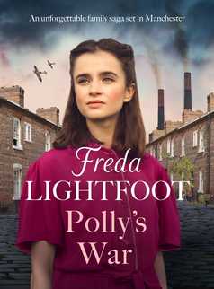 Polly's War by Freda Lightfoot