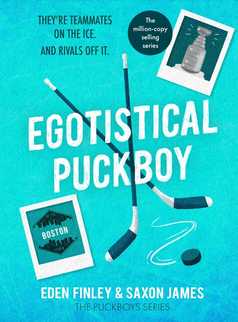 Egotistical Puckboy by Saxon James and Eden Finley