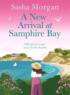 A New Arrival at Samphire Bay by Sasha Morgan