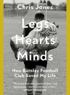 Legs Hearts Minds by Chris Jones