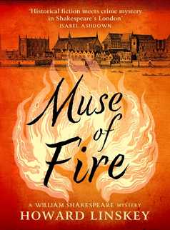 Muse of Fire by Howard Linskey