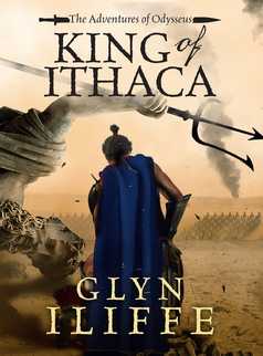King of Ithaca by Glyn Iliffe