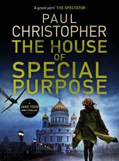 The House of Special Purpose by Paul Christopher